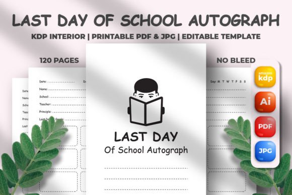 Last Day of School Autograph KDP Interior: A Creative Asset